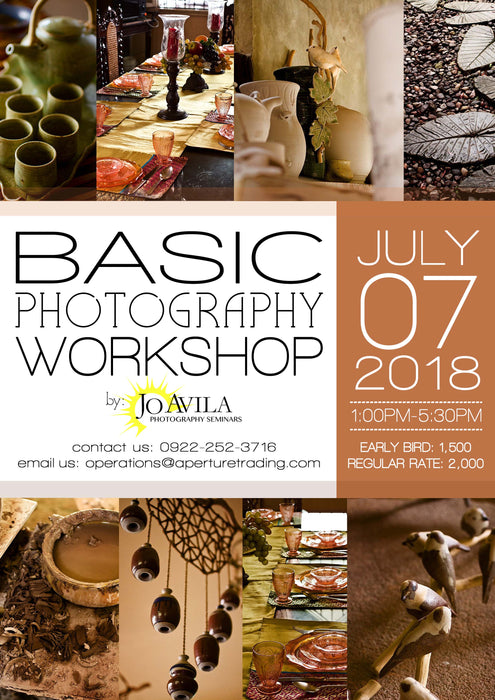 Basic Photography Workshop by: Jo Avila